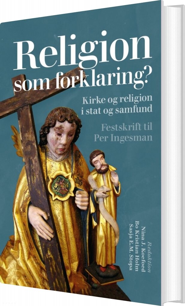 Billede af Religion Som Forklaring? - Bo Kristian Holm - Bog