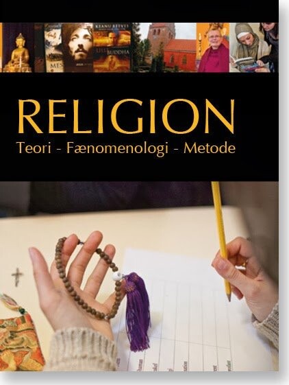 Religion: Teori, Fænomenologi, Metode - Dorte Thelander Motzfeldt - Bog