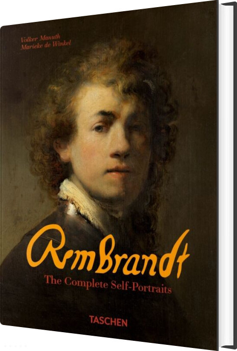 Rembrandt: The Complete Self-portraits - Marieke De Winkel - English Book