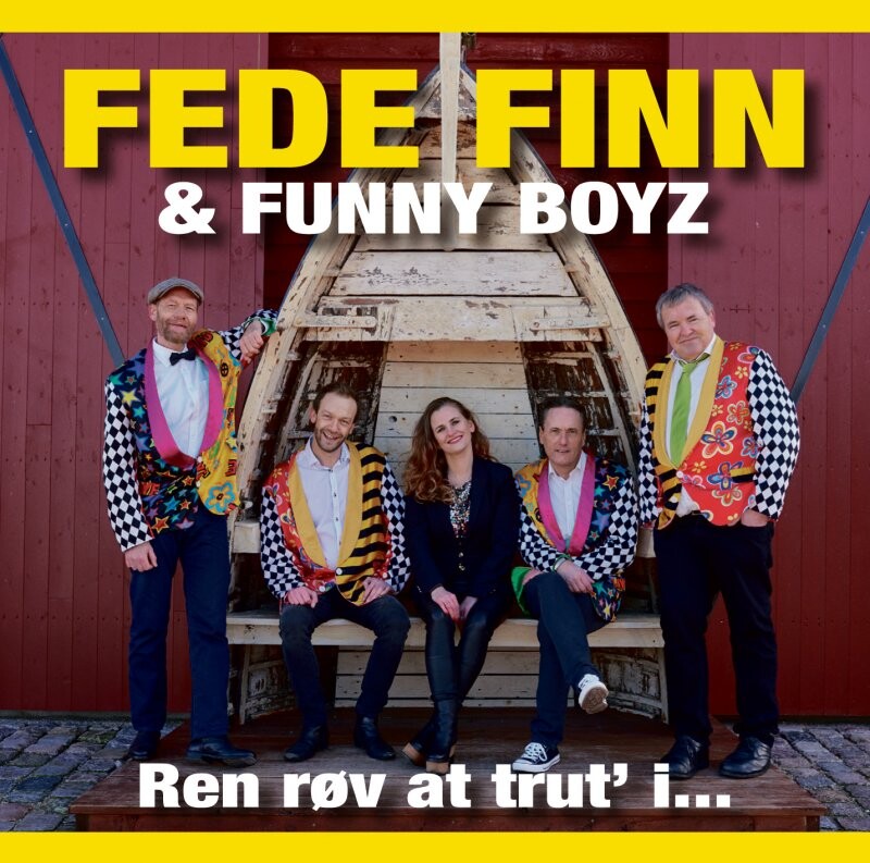 Fede Finn Og Funny Boyz - Ren Røv At Trut I - CD