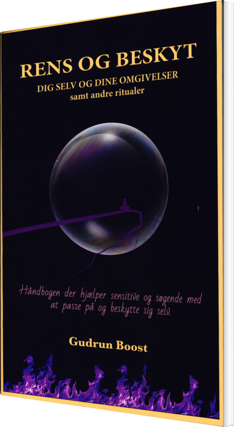 Billede af Rens Og Beskyt Dig Selv Og Dine Omgivelser - Gudrun Boost - Bog