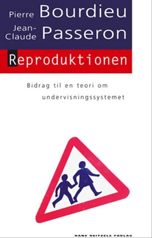 Billede af Reproduktionen - Pierre Bourdieu - Bog