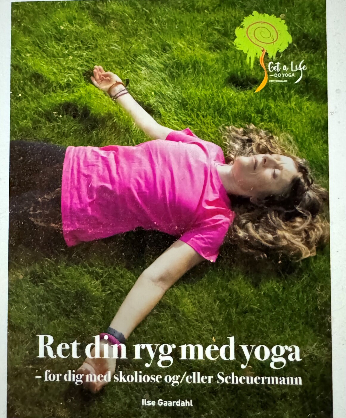 Ret Din Ryg Med Yoga - Ilse Gaardahl - Bog