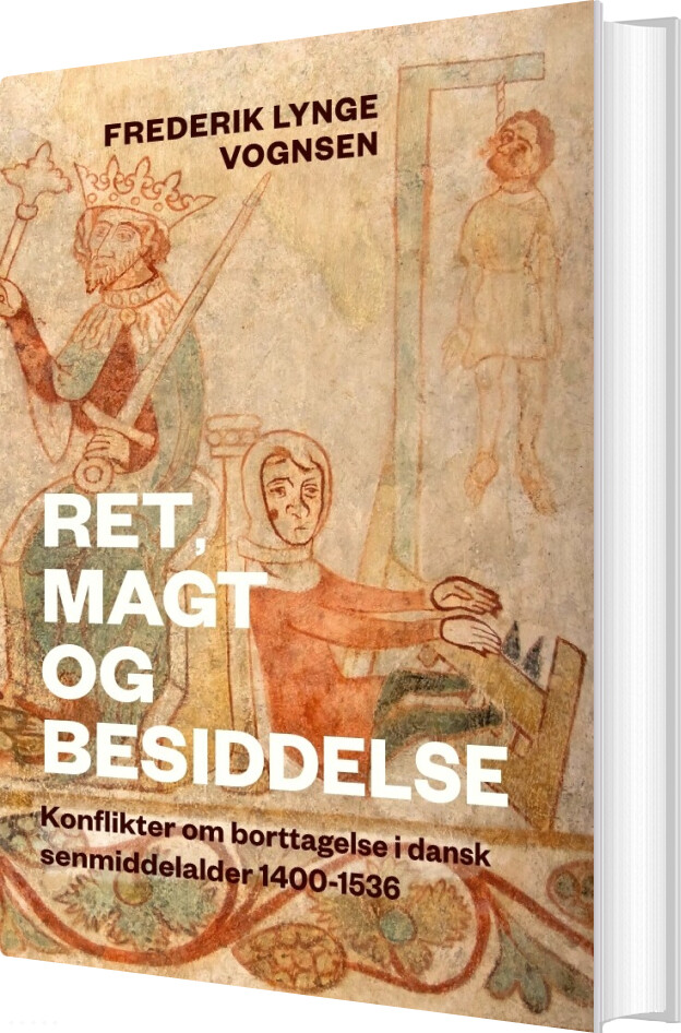 Ret, Magt Og Besiddelse - Frederik Lynge Vognsen - Bog