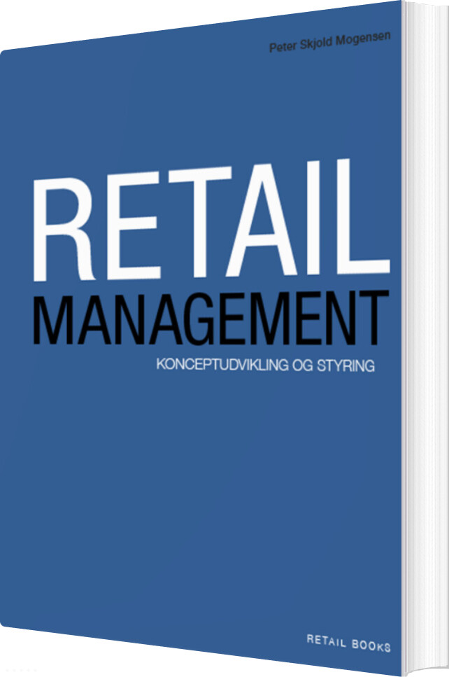 Retail Management - Peter Skjold Mogensen - Bog