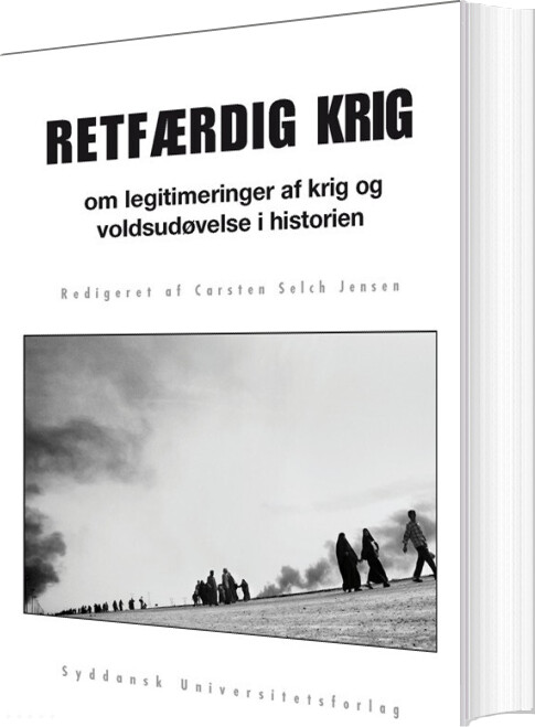 Retfærdig Krig - Carsten Selch Jensen - Bog
