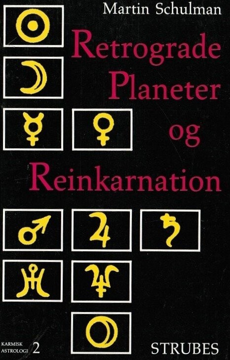Billede af Retrograde Planeter Og Reinkarnation - Martin Schulman - Bog