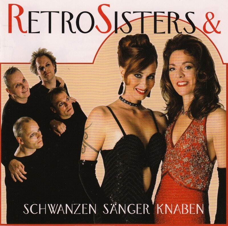Billede af Retrosisters - Retrosisters Und Schwanzen Sänger Knaben - CD