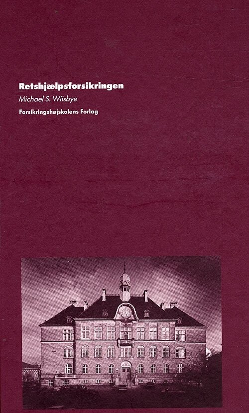Retshjælpsforsikringen - Michael Wiisbye - Bog