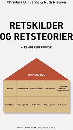 Retskilder Og Retsteorier - Ruth Nielsen - Bog