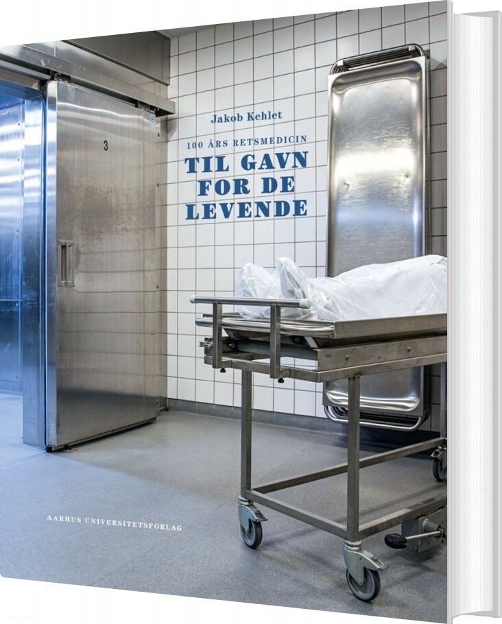 Billede af 100 års Retsmedicin - Jakob Kehlet - Bog