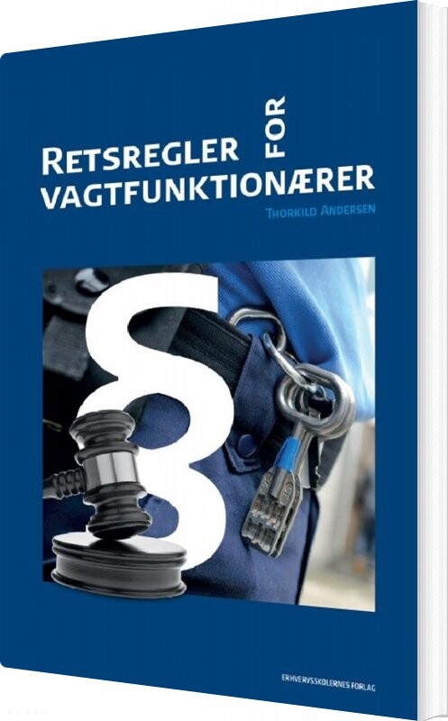 Retsregler For Vagtfunktionrer - Thorkild Andersen - Bog