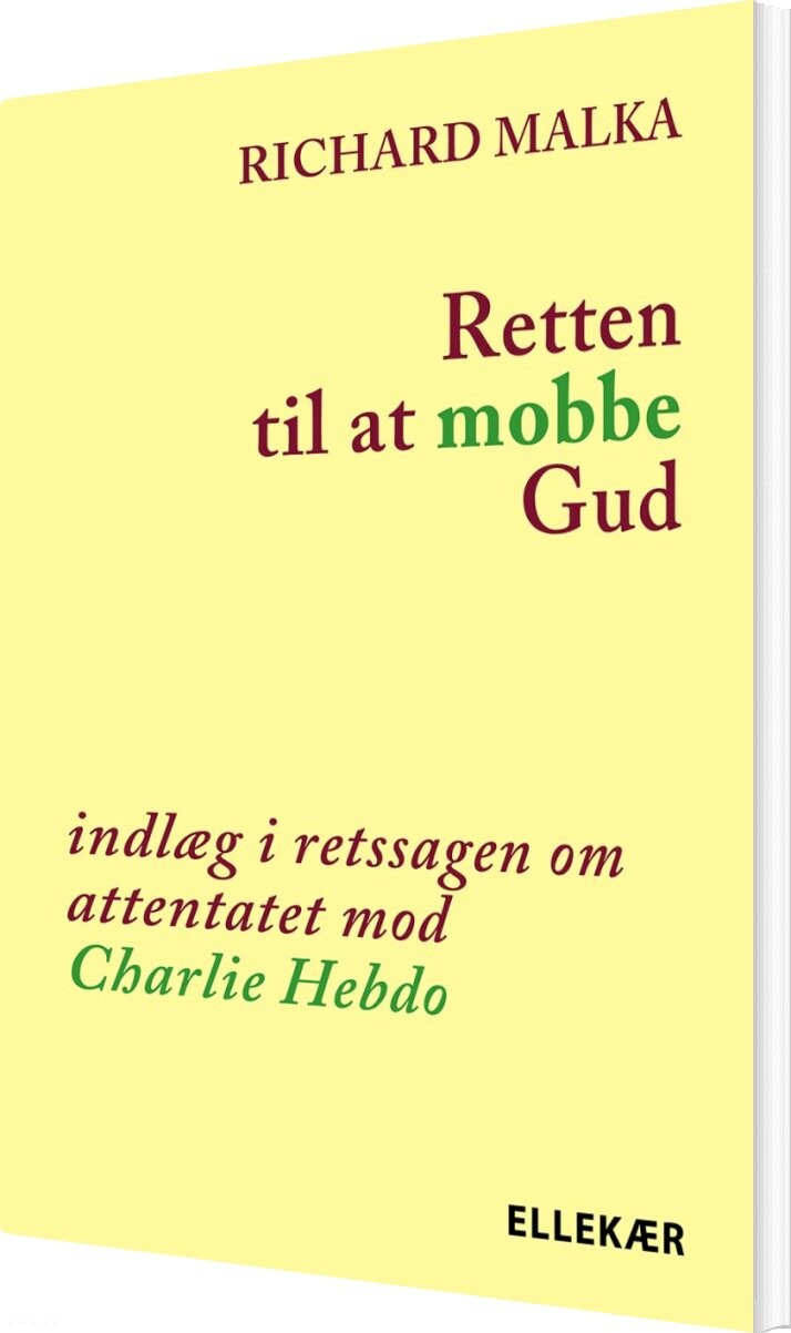 Billede af Retten Til At Mobbe Gud - Richard Malka - Bog
