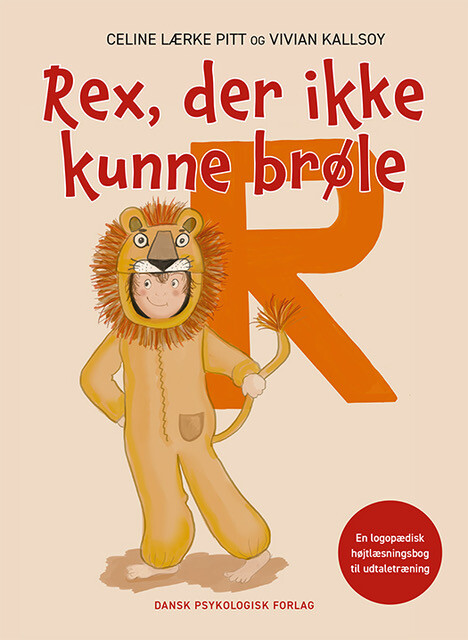 Rex, Der Ikke Kunne Brøle - Celine Lærke Pitt - Bog