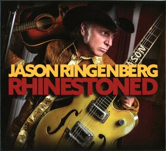Jason Ringenberg - Rhinestoned - CD