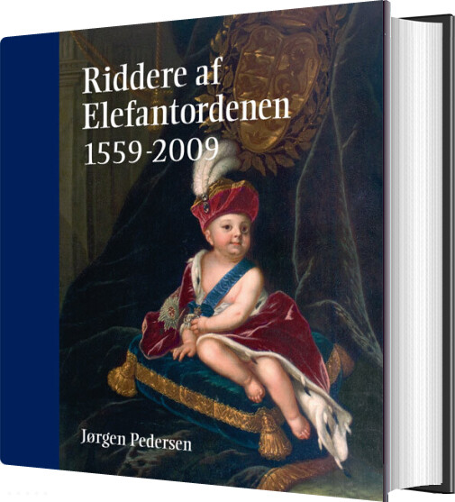 Riddere Af Elefantordenen 1559-2009 - Jørgen Pedersen - Bog