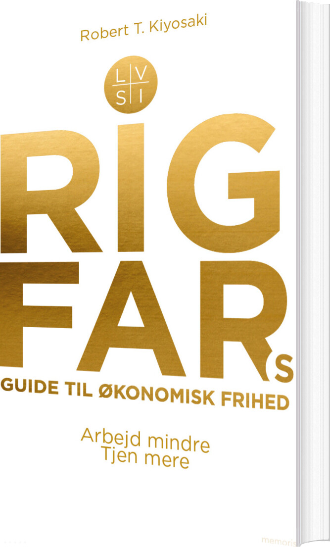 Billede af Rig Fars Guide Til økonomisk Frihed - Robert T. Kiyosaki - Bog