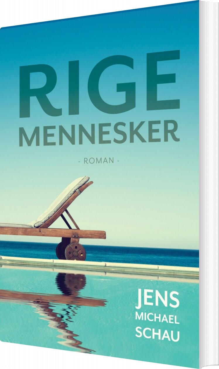 Billede af Rige Mennesker - Jens Michael Schau - Bog