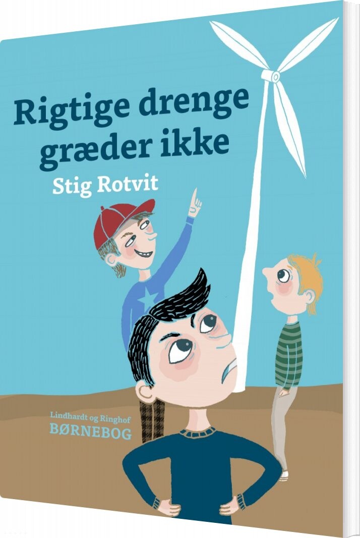 Rigtige Drenge Græder Ikke - Stig Rotvit - Bog