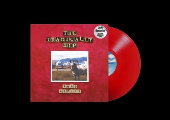 The Tragically Hip - Road Apples - 30th Anniversary - Vinyl Lp