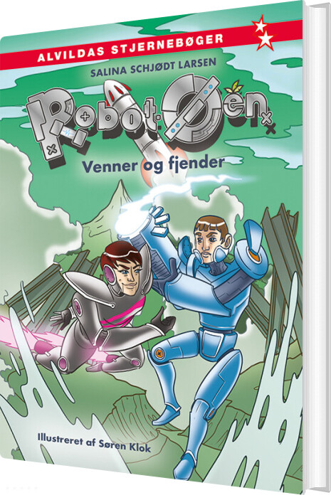 Robot-øen 1: Venner Og Fjender - Salina Schjødt Larsen - Bog