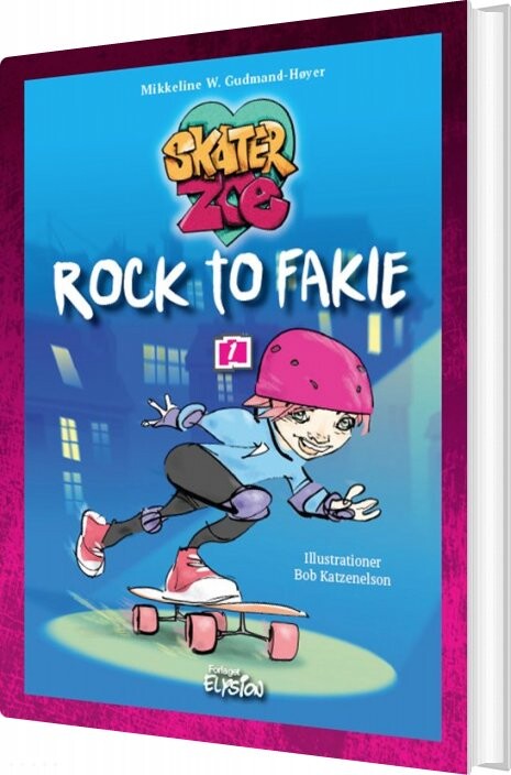Billede af Rock To Fakie - Mikkeline W. Gudmand-høyer - Bog