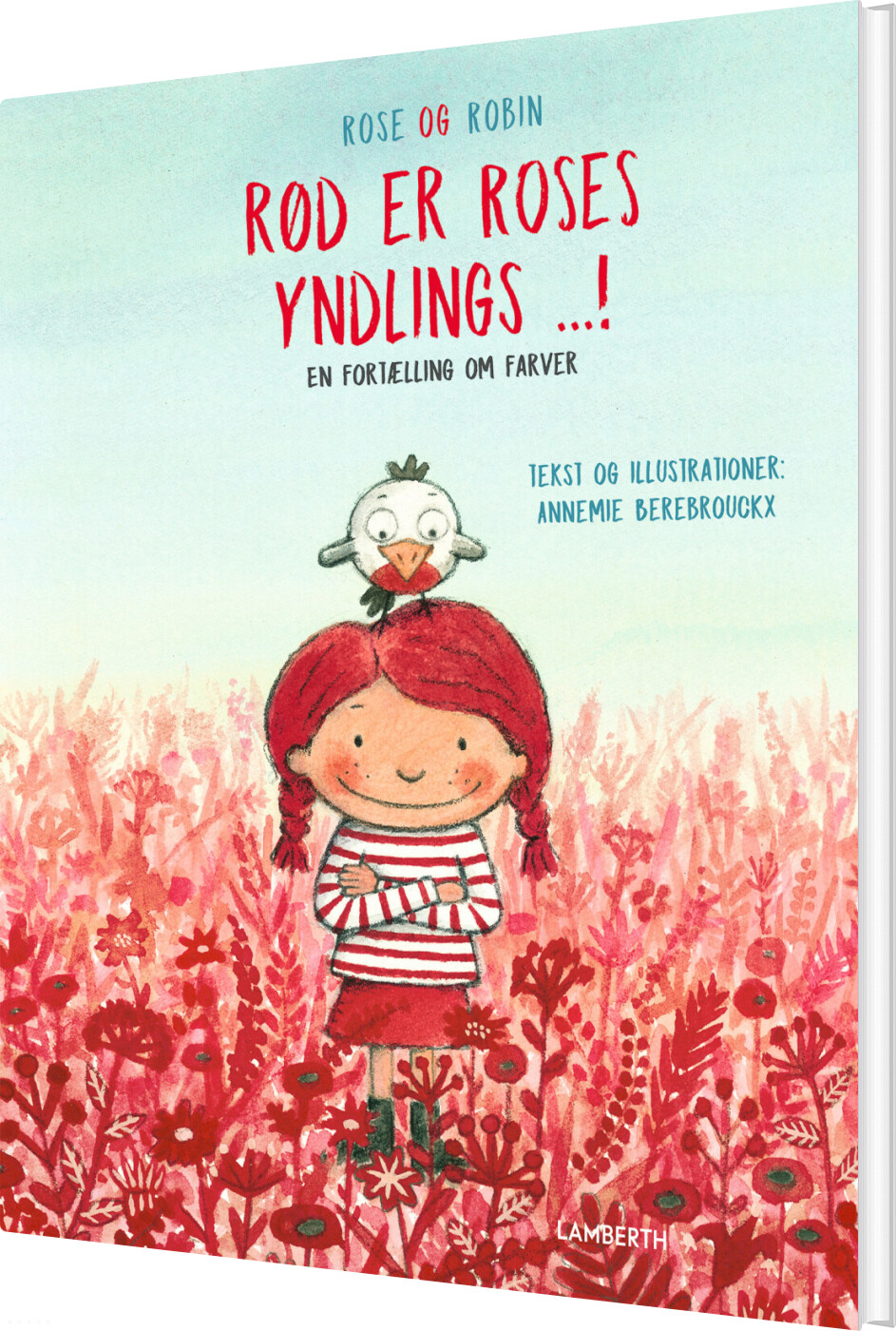 Rød Er Roses Yndlings...! - Annemie Berebrouckx - Bog