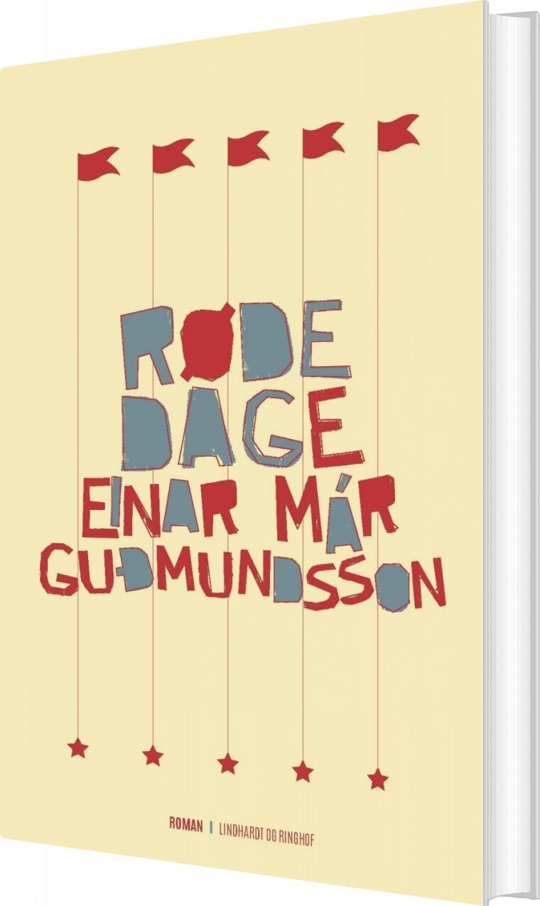 Røde Dage - Einar Már Guðmundsson - Bog