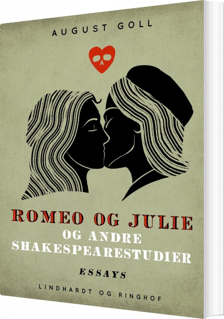 Romeo Og Julie Og Andre Shakespearestudier - August Goll - Bog