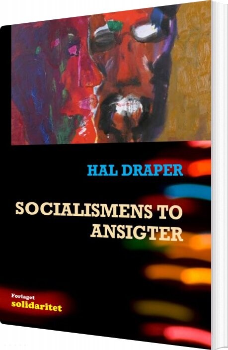 Billede af Socialismens To Ansigter - Hal Draper - Bog
