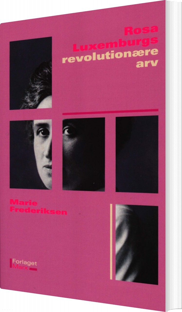 Billede af Rosa Luxemburgs Revolutionære Arv - Marie Frederiksen - Bog