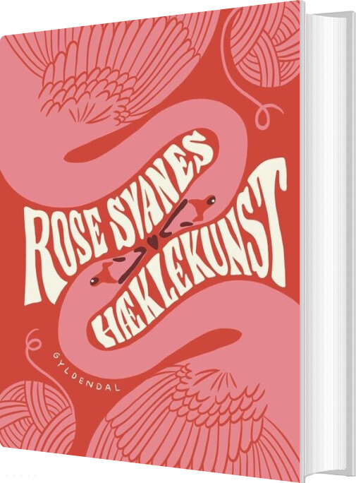 Rose Svanes Hæklekunst - Rose Svane - Bog