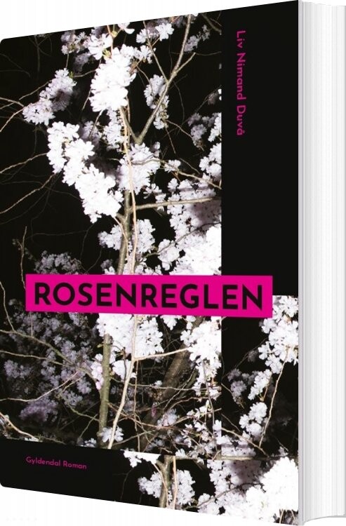 Billede af Rosenreglen - Liv Nimand Duvå - Bog