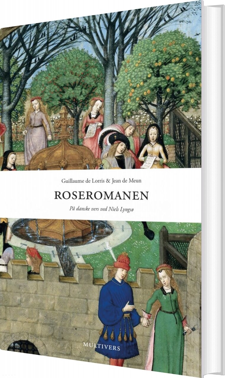 Roseromanen - Guillaume De Lorris - Bog