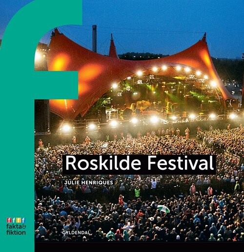 Billede af Roskilde Festival - Julie Henriques - Bog
