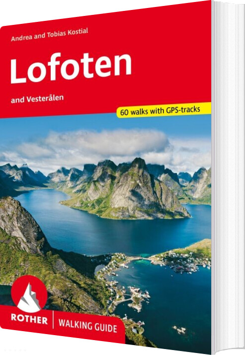 Billede af Rother Walking Guide Lofoten And Vesterålen: 60 Walks - Andrea Kolstial - English Book