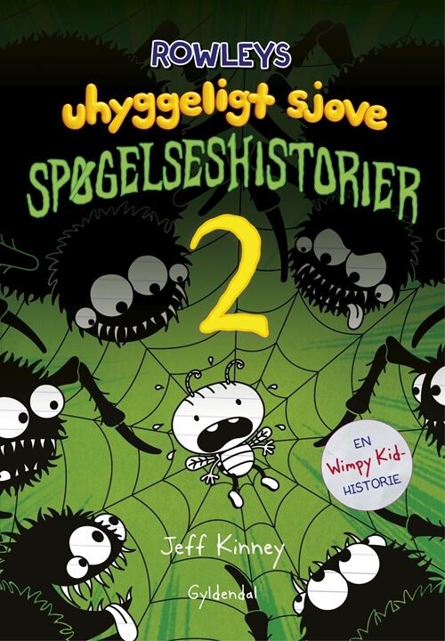 Rowleys Uhyggeligt Sjove Spøgelseshistorier 2 - Jeff Kinney - Bog
