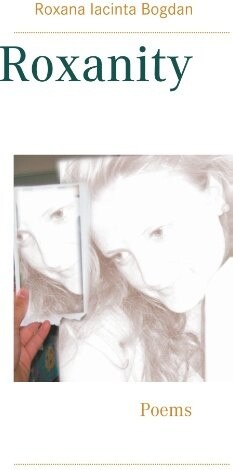 Roxanity - Roxana Iacinta Bogdan - English Book