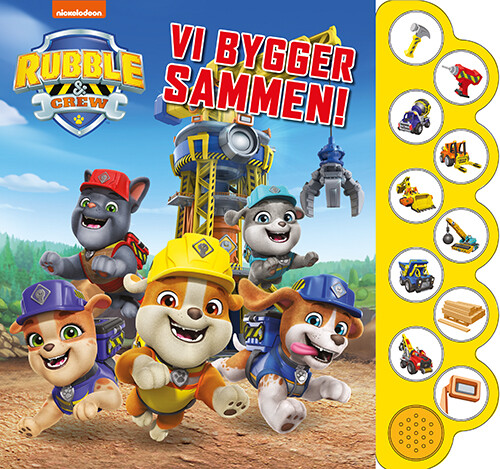 Rubble & Crew - Vi Bygger Sammen! (med 10 Superseje Lyde) - Bog