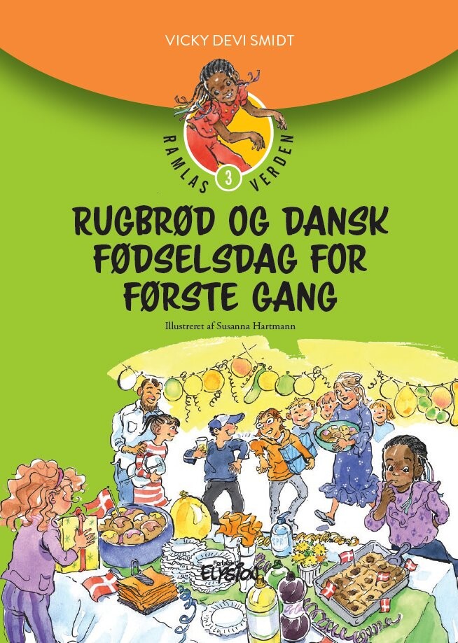 Billede af Rugbrød Og Dansk Fødselsdag For Første Gang - Vicky Devi Smidt - Bog hos Gucca.dk