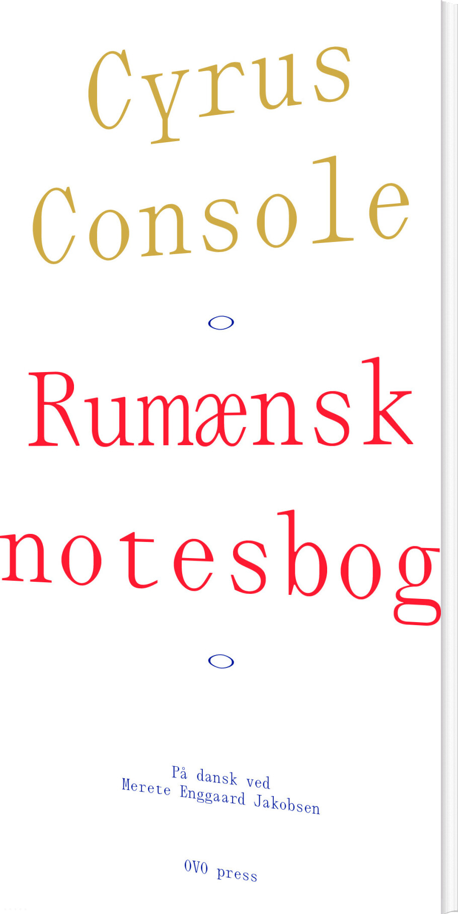 Rumænsk Notesbog - Cyrus Console - Bog
