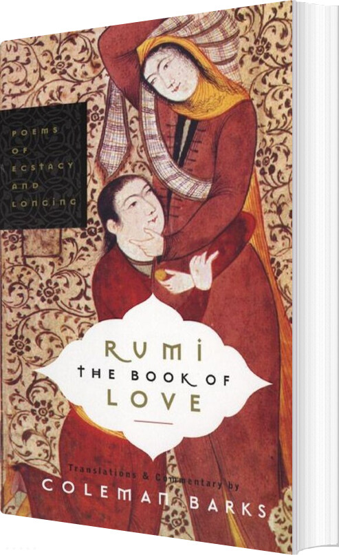 Billede af Rumi: The Book Of Love : Poems Of Ecstasy And Longing - Rumi - English Book
