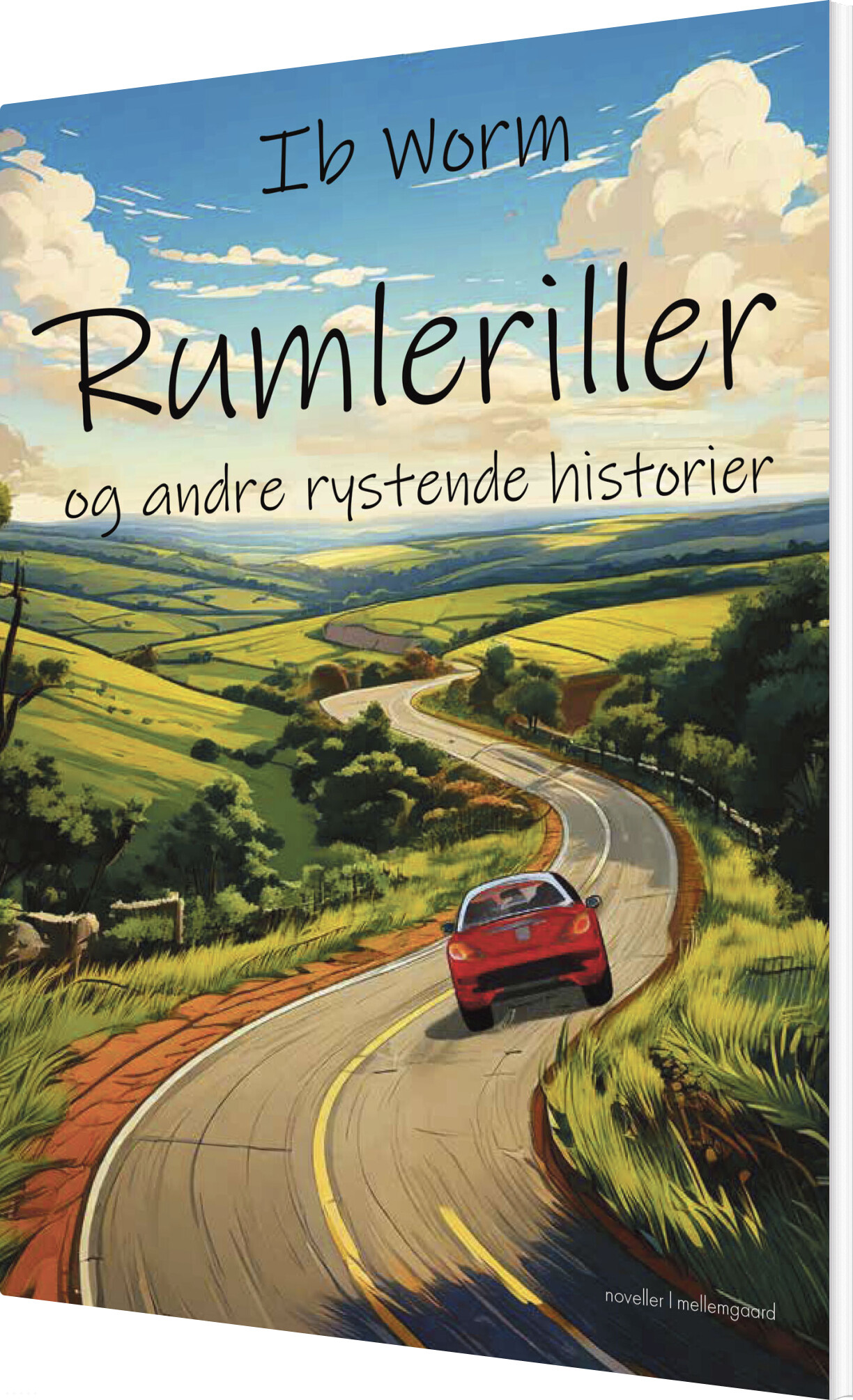 Rumleriller Og Andre Rystende Historier - Ib Worm - Bog