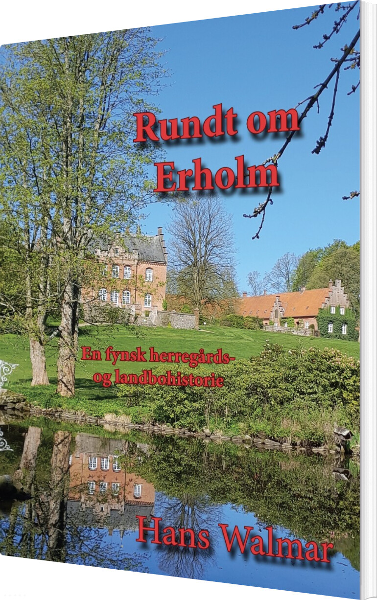 Rundt Om Erholm - Hans Walmar - Bog