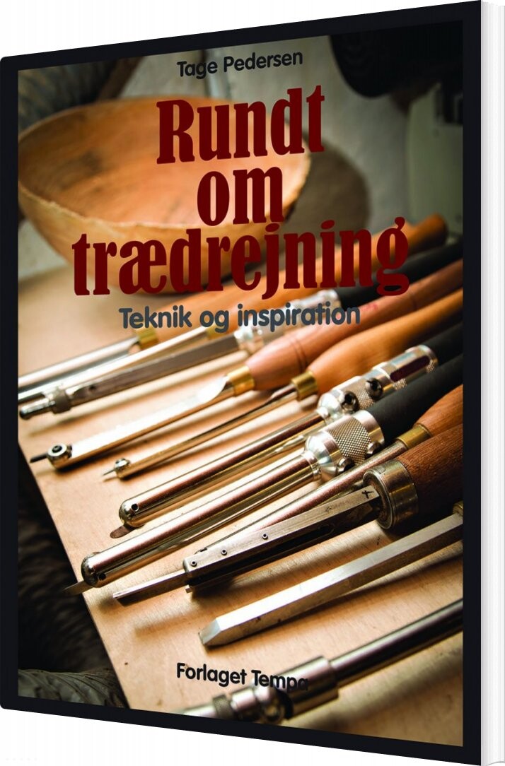 Rundt Om Trædrejning - Tage Pedersen - Bog
