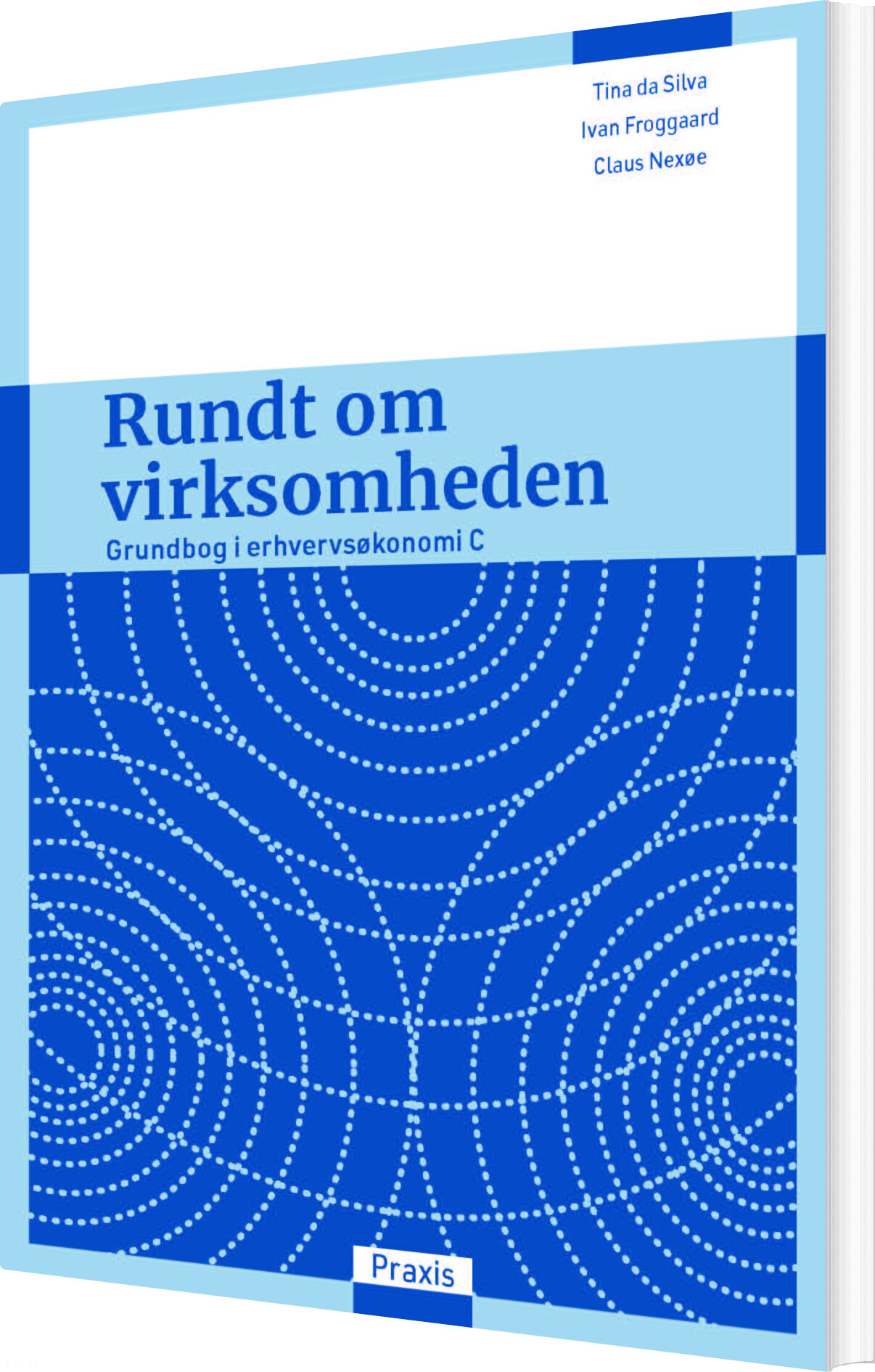 Rundt Om Virksomheden - Tina Da Silva - Bog