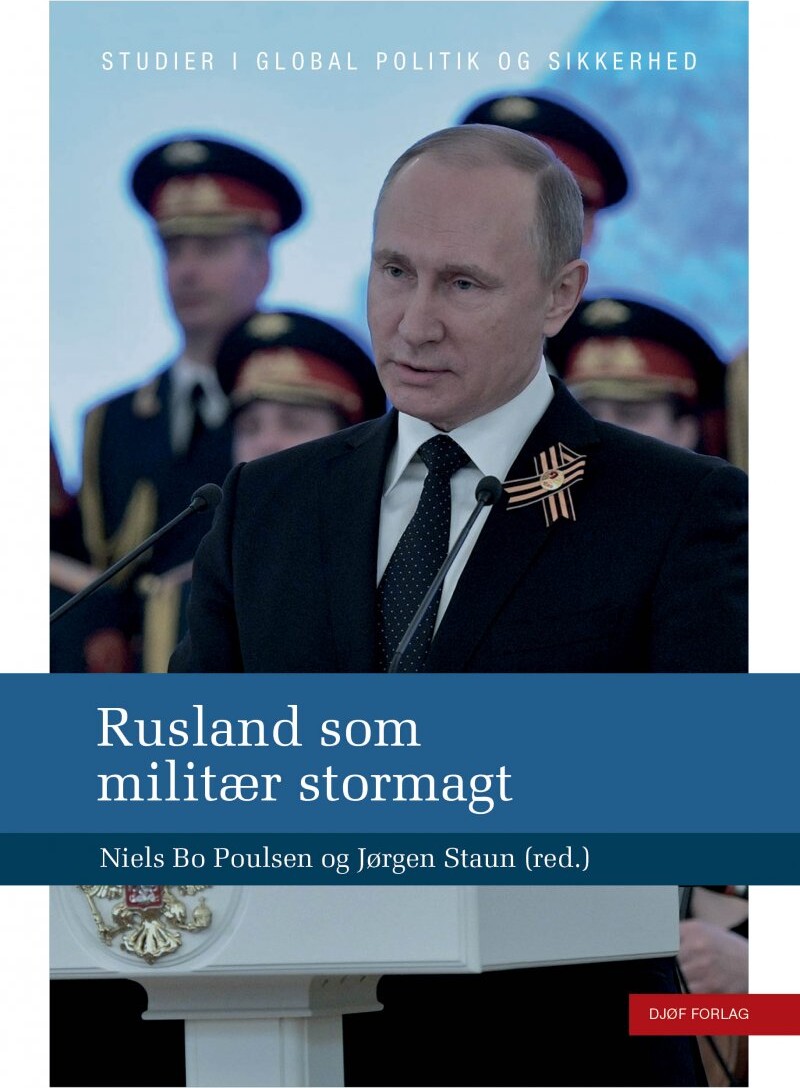 Rusland Som Militær Stormagt - Jørgen Staun - Bog