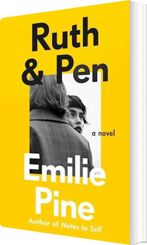 Ruth & Pen - Emilie Pine - Bog