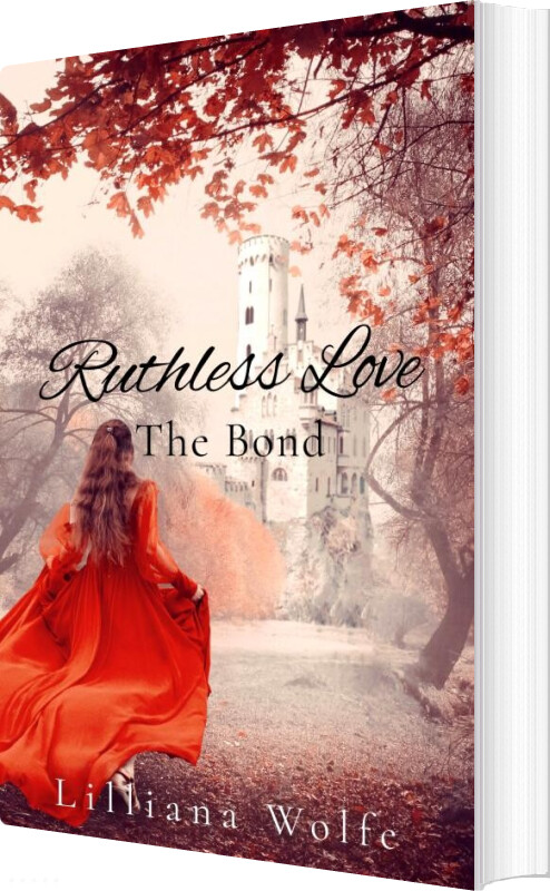 Billede af Ruthless Love - Lilliana B. Wolfe - English Book