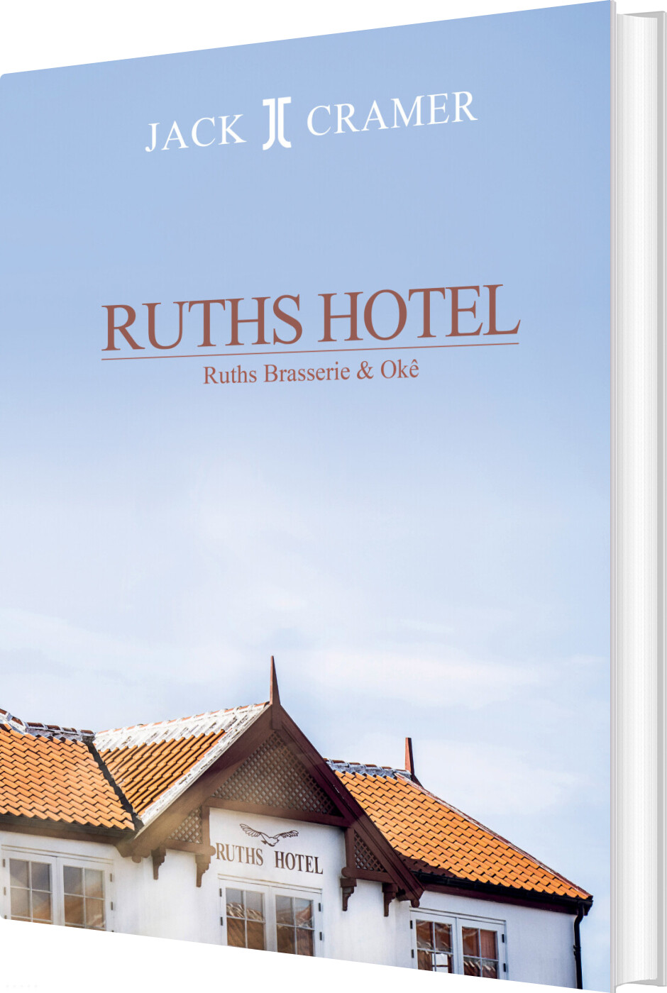 Ruths Hotel - Jack Cramer - Bog